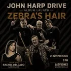 John Harp Drive 'Zebra's Hair' Album Launch + Rachel Delgado