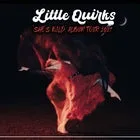 Little Quirks 'She's Wild' Album Launch