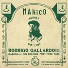 MAHICO PRESENTS: RODRIGO GALLARDO (CHL)
