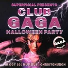 Club Gaga: Halloween Party - Christchurch
