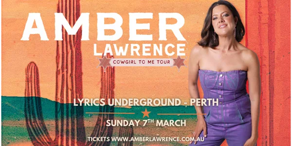 Amber Lawrence - ‘Cowgirl to Me’ Tour