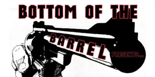 BOTTOM OF THE BARREL GRAND FINAL SHOWCASE