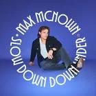 Max McNown | The Slow Down, Down Under Tour