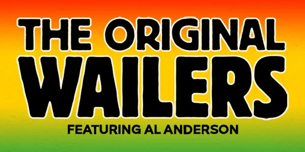 The Original Wailers featuring Al Anderson (Jamaica)