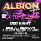 Albion Fridays ft. B2B Night