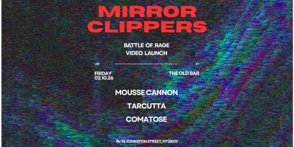 MIRROR CLIPPERS BATTLE OF RAGE VIDEO LAUNCH