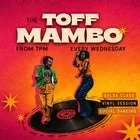 THE TOFF MAMBO