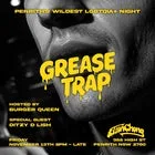 Grease Trap: Unlucky For Some - LGBTQIA+ Party & Queer Nightlife Penrith