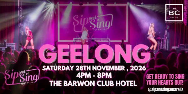 Sip And Sing Australia X The Barwon Club