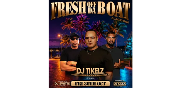 Fresh Off Da Boat - Gladstone