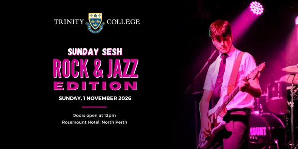 Sunday Sesh: Rock & Jazz Edition (Trinity College)