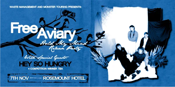 Free Aviary  'Hold My Mind’  Release Party