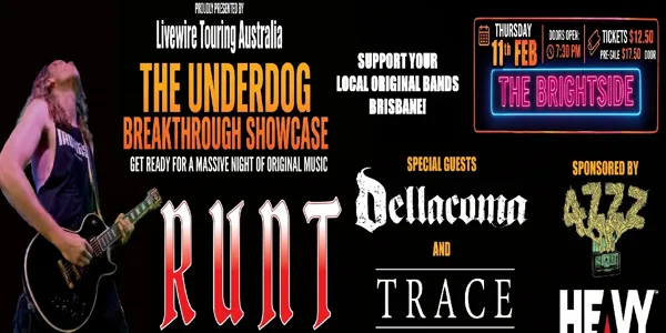 The Underdog Breakthrough Showcase Featuring "RUNT's Album Release"