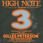 HIGH NOTE TURNS 3 FEAT. GILLES PETERSON (UK) + MC ROB GALLIANO