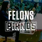 Duelling Pianos at Felons Barrel Room