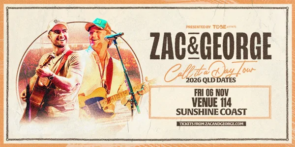 Zac & George Call It A Day Tour