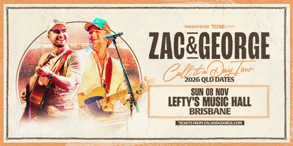 Zac & George Call It A Day Tour