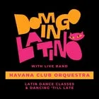 Domingo Latino with Havana Club Orquesta