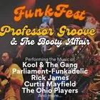 FunkFest - The Booty Affair ft. Professor Groove