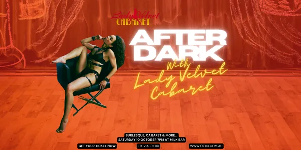 LADY VELVET CABARET 'AFTER DARK'