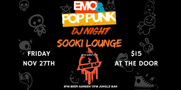 EMO AF - EMO & POP PUNK NIGHT