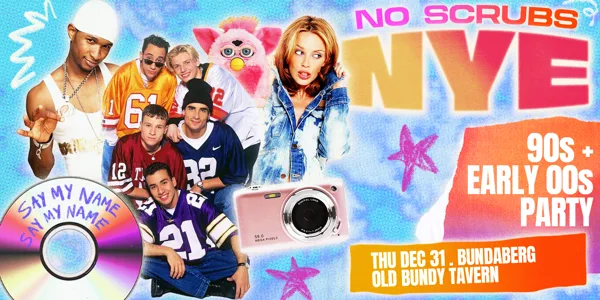No Scrubs: NYE Party - Bundaberg