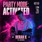 DJ night with Deran K!