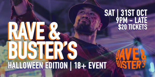 Rave & Buster's: Halloween Edition 2026