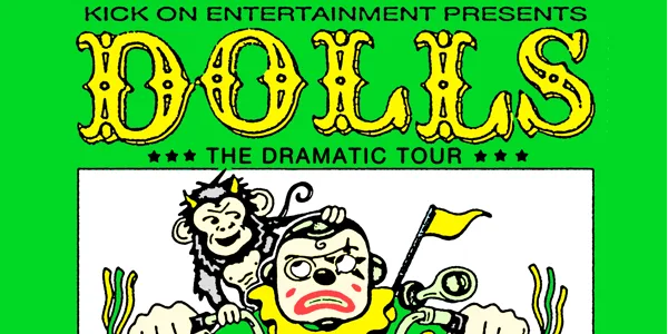 DOLLS the 'Dramatic' Tour - Adelaide