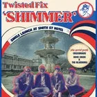 Twisted Fix - Shimmer Single Launch