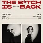Stellie 'The Bitch Is Back'