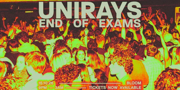 UNIRAYS - END OF EXAMS PARTY 2026