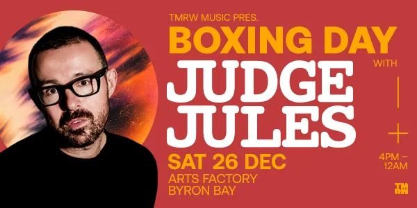 Boxing Day with Judge Jules - Byron Bay