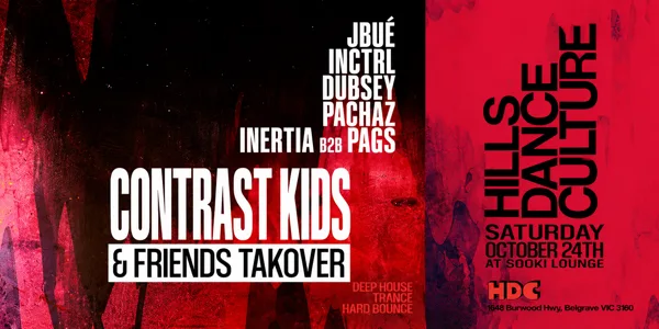 CONTRAST KIDS & FRIENDS TAKOVER DEEP