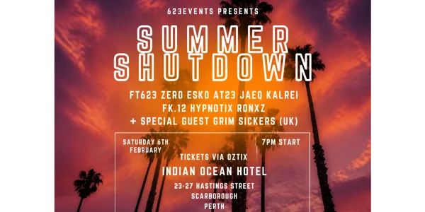 SUMMER SHUTDOWN - FT623 + Grim Sickers (UK)