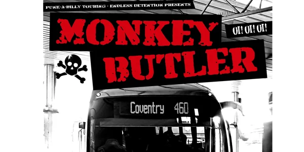 Monkey Butler (Album Launch) + The Cruntburgers, YNot & Thundabox