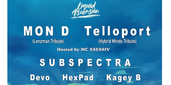 Liquid Ascension is Three!