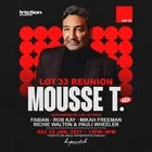 LOT33 REUNION presents MOUSSE T. (GERMANY)