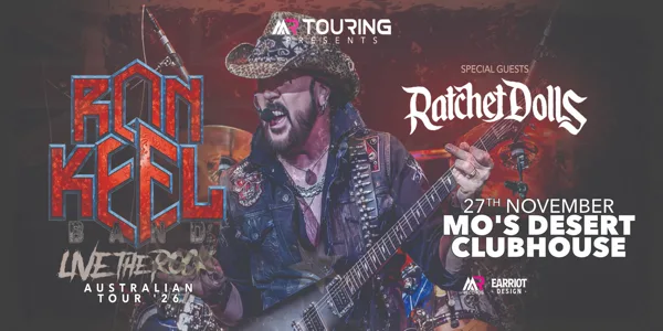 RON KEEL (USA) "Live the Rock" Australian Tour (GOLD COAST)