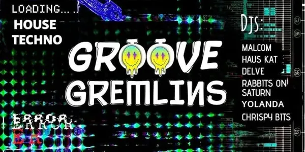 GROOVE GREMLINS