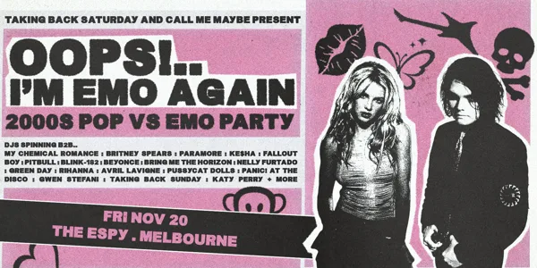 OOOPS!.. I'm Emo Again: 2000s Pop vs Emo Party - Melbourne