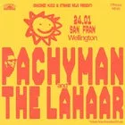 Pachyman + The Lahaar