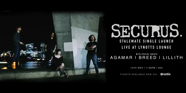 SECURUS - “Stalemate” Single Launch