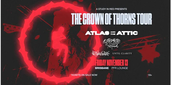 Atlas And The Attic w/ A Study In Red, Until Clarity & Whiplassh