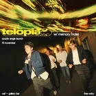 Telopia - Rocks + TooProud Double Single Launch [FREE ENTRY]