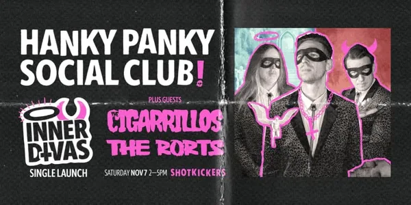 Hanky Panky Social Club "Inner Divas" Single Launch