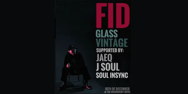 FID - Glass Vintage EP Launch