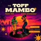 THE TOFF MAMBO