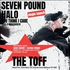 Seven Pound Halo - ‘You Think I Care’ Single Launch