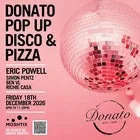 POP UP Disco and Pizza with Eric Powell, Ben VL, Simon Pentz & Richie Casa